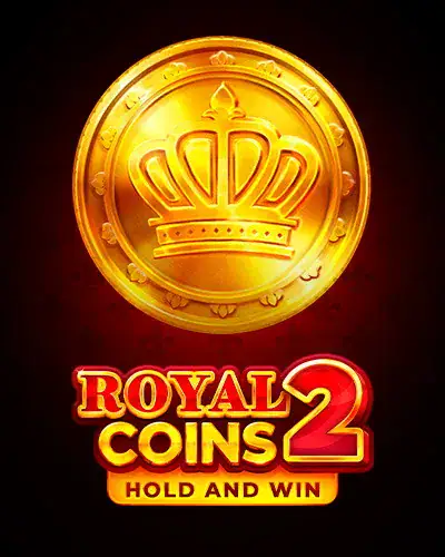 Royal Coins 2 Hold and Win